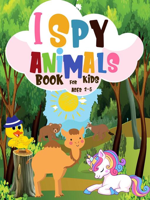 Title details for I Spy Animals Book for Kids Ages 2-5 From a to Z by Keda Press - Available